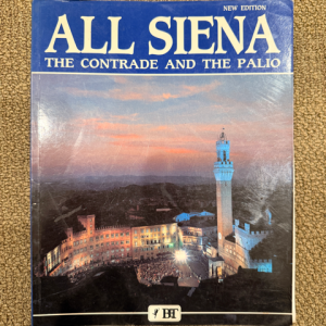All Siena: The Contrade and the Palio